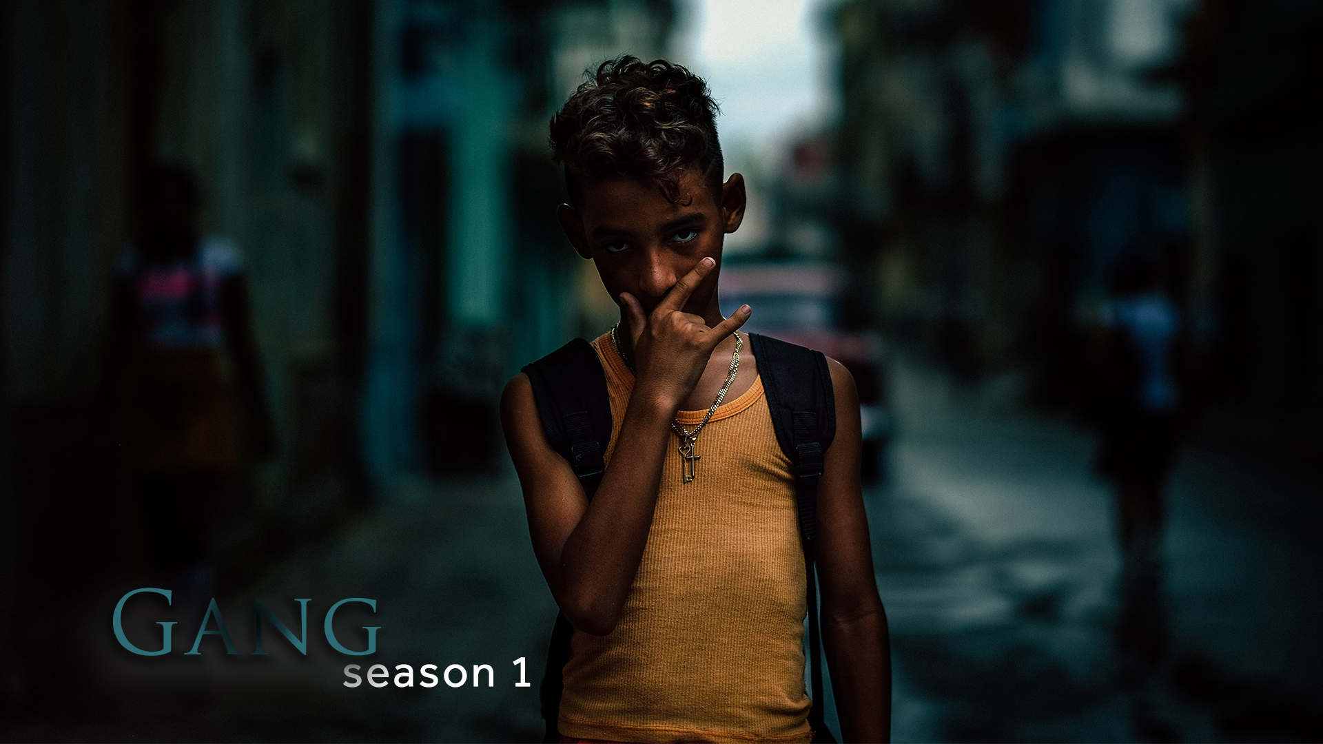 Gang (Season 1 Episode 1)